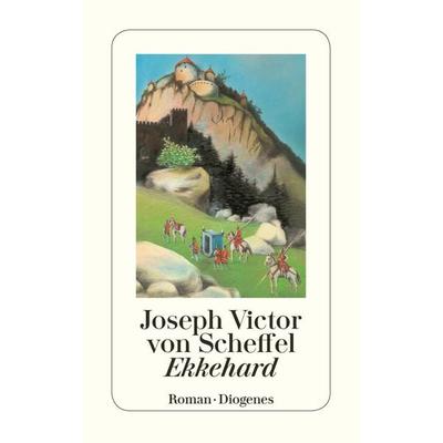 Ekkehard, Taschenbuch von Joseph Victor Scheffel, Diogenes Verlag AG, 978-3-257-21292-1