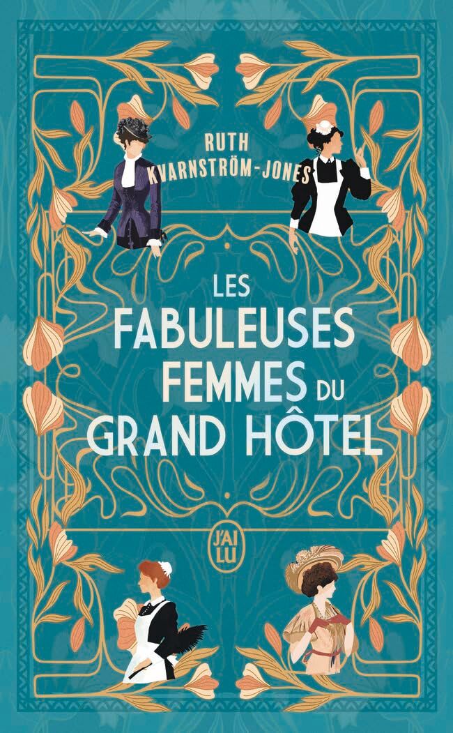 Ruth Kvanström-Jones - Les fabuleuses femmes du Grand Hôtel - Preis vom 19.10.2026 19:33:35 h