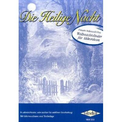 Die Heilige Nacht, für Akkordeon, Taschenbuch von Alfons Holzschuh, Holzschuh