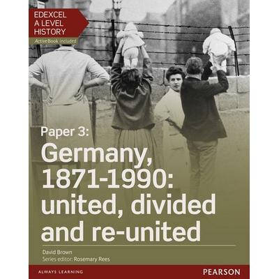 Edexcel A Level History, Paper 3, Taschenbuch von David Brown, Pearson ELT, 978-1-4479-8536-5