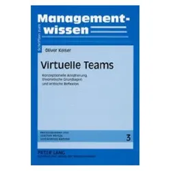 Virtuelle Teams, Fachbücher von Oliver Keiser