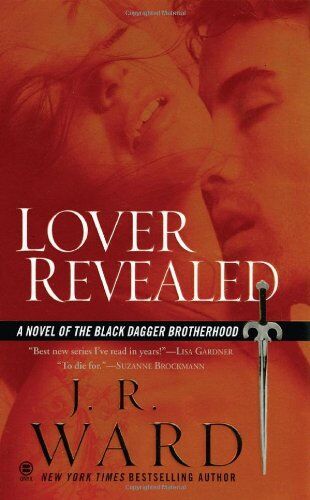 Ward, J. R. - Lover Revealed: A Novel of the Black Dagger Brotherhood - Preis vom 13.10.2026 11:25:28 h