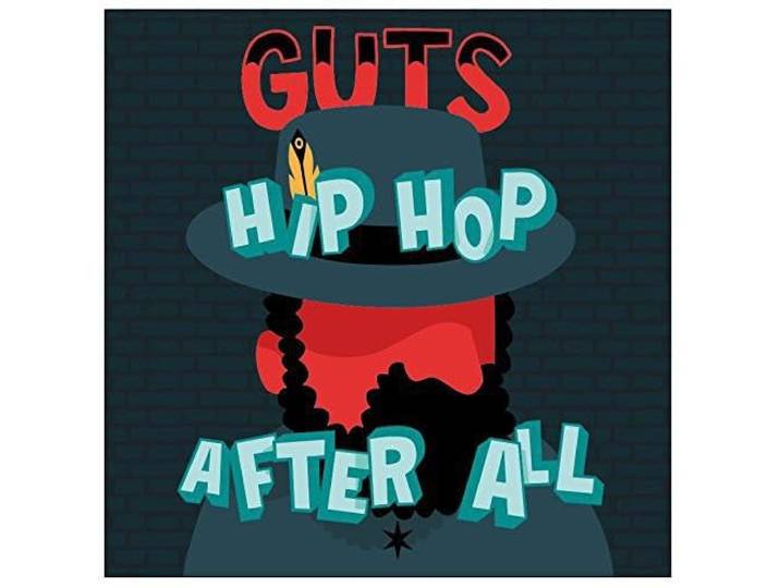 Guts - Hip Hop After All