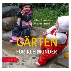 Gärten für Kleinkinder, Fachbücher von Herbert Österreicher, Edeltraud Prokop