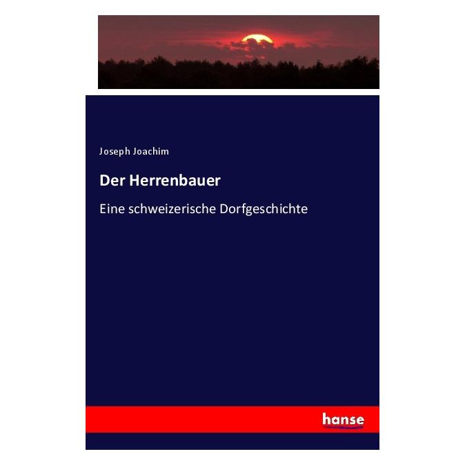 Hansebooks Der Herrenbauer (Deutsch, Softcover, Joseph Joachim) (56926537)