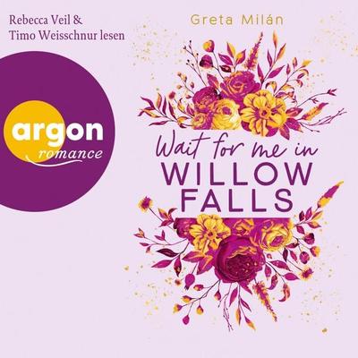Wait for me in Willow Falls - Greta Milán, Audio, 9783732488032
