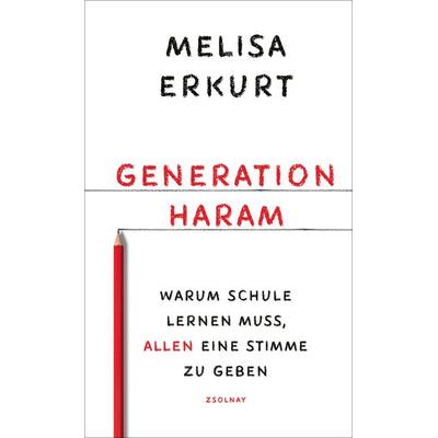 Generation haram, Gebundene Ausgabe von Melisa Erkurt, Zsolnay, Paul