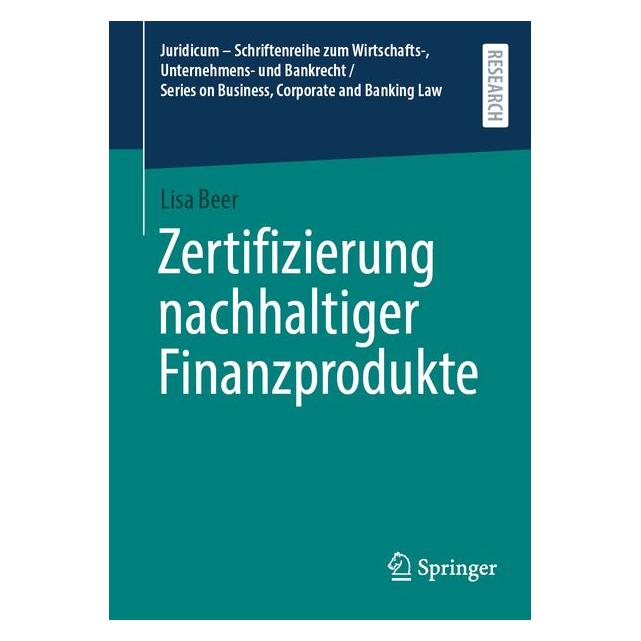 Springer Zertifizierung nachhaltiger Finanzprodukte (Deutsch, Lisa Beer, 2026) (70417477)