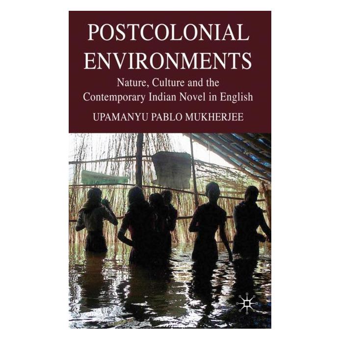 Palgrave Macmillan Uk Mukherjee:Postcolonial Environments (Englisch, Hardcover, U Mukherjee) (63028502)