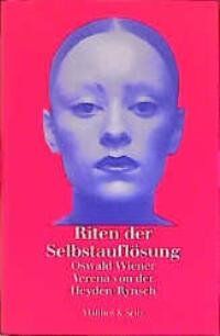 Heyden-Rynsch, Verena von der - Riten der Selbstauflösung - Preis vom 09.10.2026 07:28:09 h