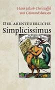 Grimmelshausen, Hans Jakob Christoffel von - Der abenteuerliche Simplicissimus - Preis vom 11.10.2026 15:43:13 h