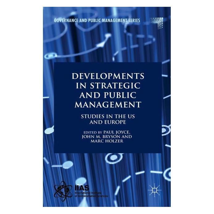 Palgrave Macmillan Uk Developments in Strategic and Public Ma (Englisch, Hardcover, Marc Holzer, Paul Joyce) (63305429)