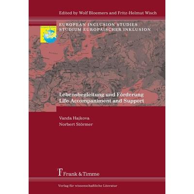 Lebensbegleitung und Förderung / Life Accompaniment and Support, Taschenbuch von Vanda Hajkova,Norbert Störmer, Frank & Timme, 978-3-86596-037-5