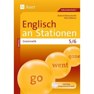 Englisch an Stationen Spezial Grammatik 5/6, Set von Robert Kleinschroth,Pete Oldham, Auer Verlag in der AAP Lehrerwelt GmbH, 978-3-403-07050-4