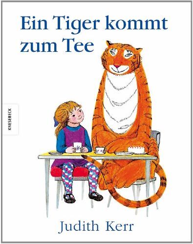 Judith Kerr - Ein Tiger kommt zum Tee - Preis vom 06.10.2026 07:26:00 h