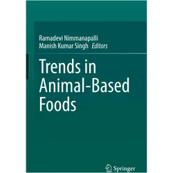 Trends in Animal-Based Foods, Fachbücher von Ramadevi Nimmanapalli, Manish Kumar Singh