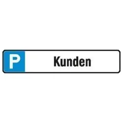 Parkplatzschild 520x110mm Aluminium Kunden