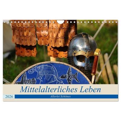 Mittelalterliches Leben - Allerlei Schönes (Wandkalender 2026 DIN A4 quer), CALVENDO Monatskalender
