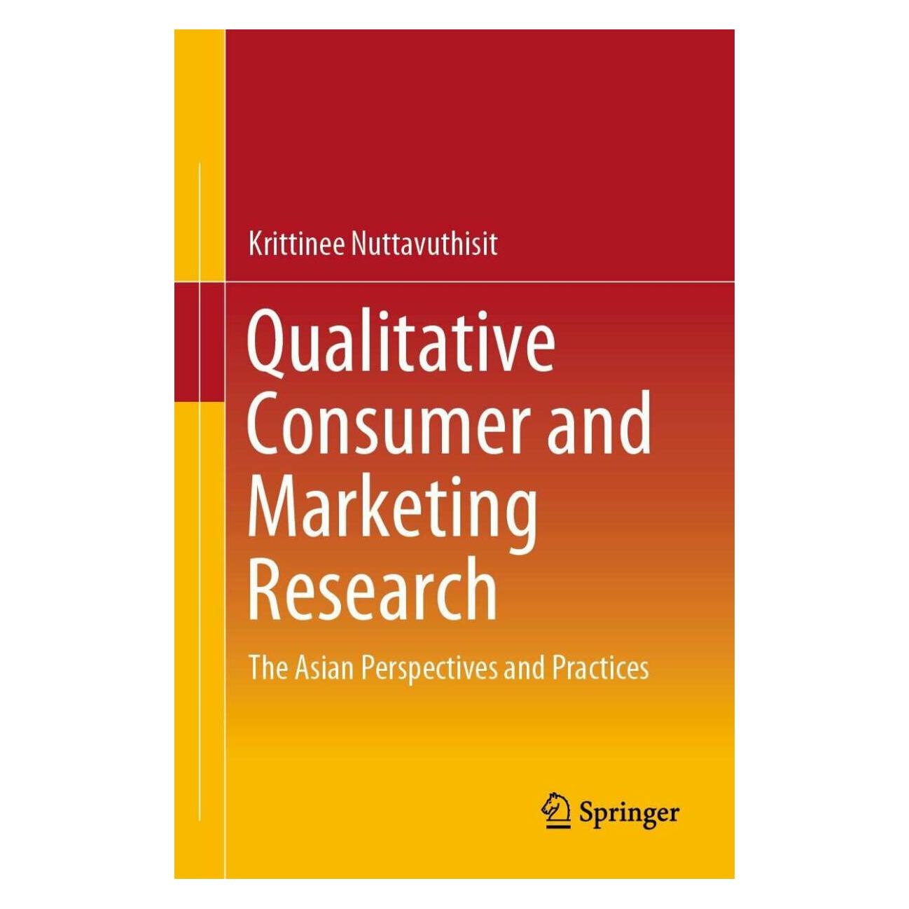 Springer Qualitative Consumer and Marketing Research (Englisch, Softcover, Krittinee Nuttavuthisit) (25373122)