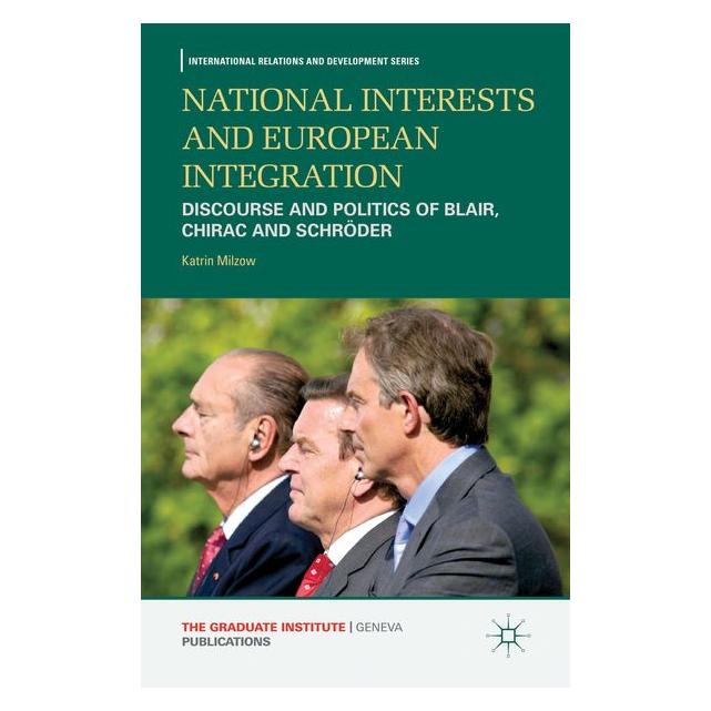 Palgrave Macmillan Uk Milzow:National Interests and European (63048087)