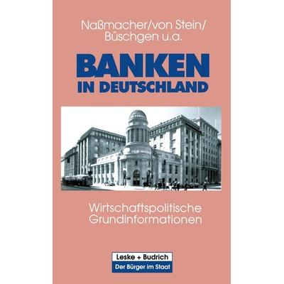 Banken in Deutschland, Taschenbuch von Karl-Heinz Nassmacher,Heinrich Stein,Hans E. Büschgen,Hans-Jörg Sittig,Werner Ziegler, VS Verlag für