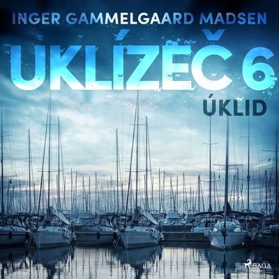 Uklízeč 6: Úklid - Inger Gammelgaard Madsen, Audio, 9788726229080