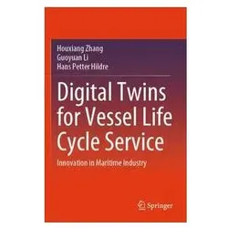 Digital Twins for Vessel Life Cycle Service, Fachbücher von Li Guoyuan, Zhang Houxiang, Hildre Hans Petter