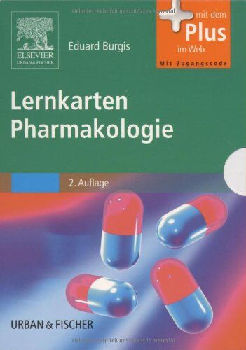 Eduard Burgis - Lernkarten Pharmakologie: Die komplette Pharmakologie in einem Set - mit Zugang zum Elsevier-Portal - Preis vom 09.10.2026 07:28:09 h