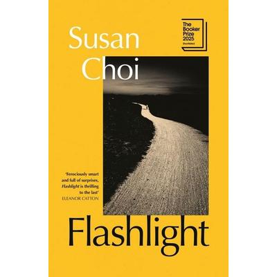 Flashlight, Gebundene Ausgabe von Susan Choi, Jonathan Cape, 978-1-78733-512-7