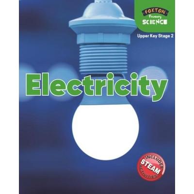 Foxton Primary Science: Electricity (Upper KS2 Science), Taschenbuch von Nichola Tyrrell, Foxton Books, 978-1-83925-015-6