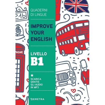 Improve your English. Livello B1, Taschenbuch von Clive Malcolm Griffiths, Demetra
