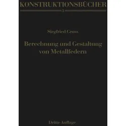 Berechnung und Gestaltung von Metallfedern, Fachbücher von Siegfried Gross