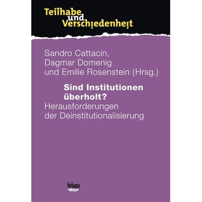 Sind Institutionen überholt?, Taschenbuch von , Seismo Verlag, 978-3-03777-279-9
