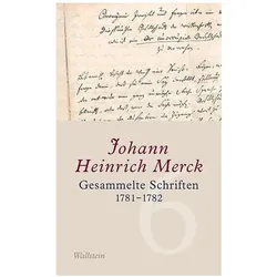 Gesammelte Schriften, Belletristik von Johann H. Merck