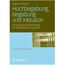 Hochbegabung, Begabung und Inklusion, Fachbücher von Marie-Luise Preuss, Bianca Elke Preuss