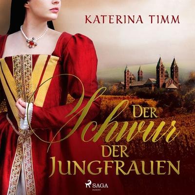 Der Schwur der Jungfrauen - Katerina Timm, Audio, 9788728116753