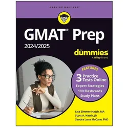 GMAT Prep 2024/2025 For Dummies with Online Practice (GMAT Focus Edition), Schulbücher von Sandra Luna Mccune, Scott A. Hatch, Lisa Zimmer Hatch