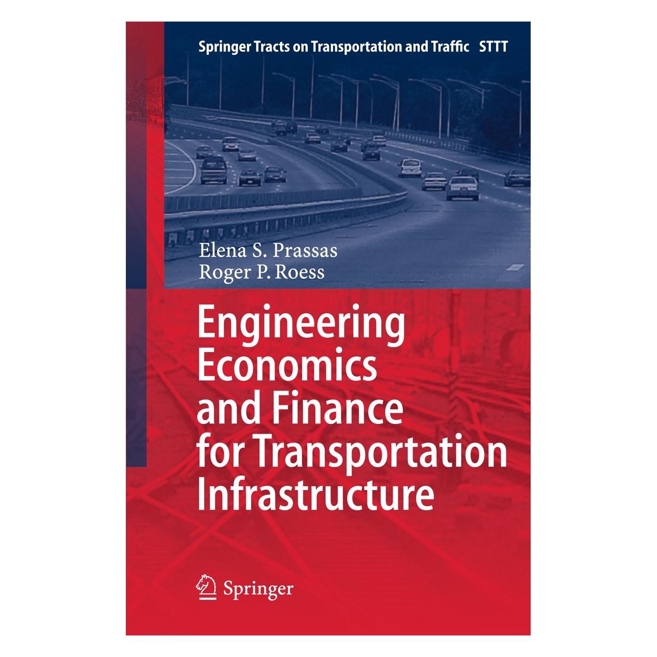 Springer Prassas:Engineering Economics and Finan (Englisch, Hardcover, Elena S. Prassas, Roger P. Roess) (9783642385797)
