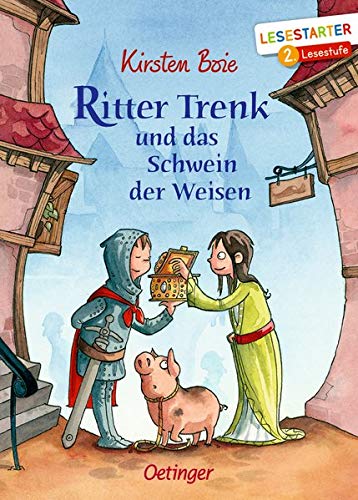Kirsten Boie - Ritter Trenk und das Schwein der Weisen (Der kleine Ritter Trenk) - Preis vom 02.10.2026 23:42:20 h