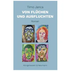 Von Flüchen und Ausfluchten, Belletristik von Timo Janca