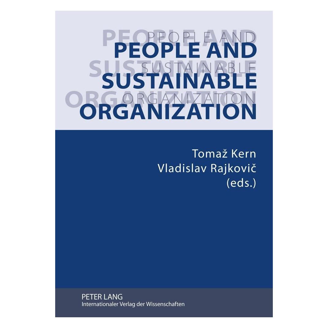Peter Lang People and Sustainable Organization (Englisch, Hardcover, Bojana Sever, Goran Vukovic:, Janez Dekleva) (56472459)
