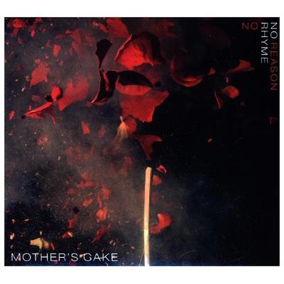 No Rhyme No Reason - Mothers Cake, CD