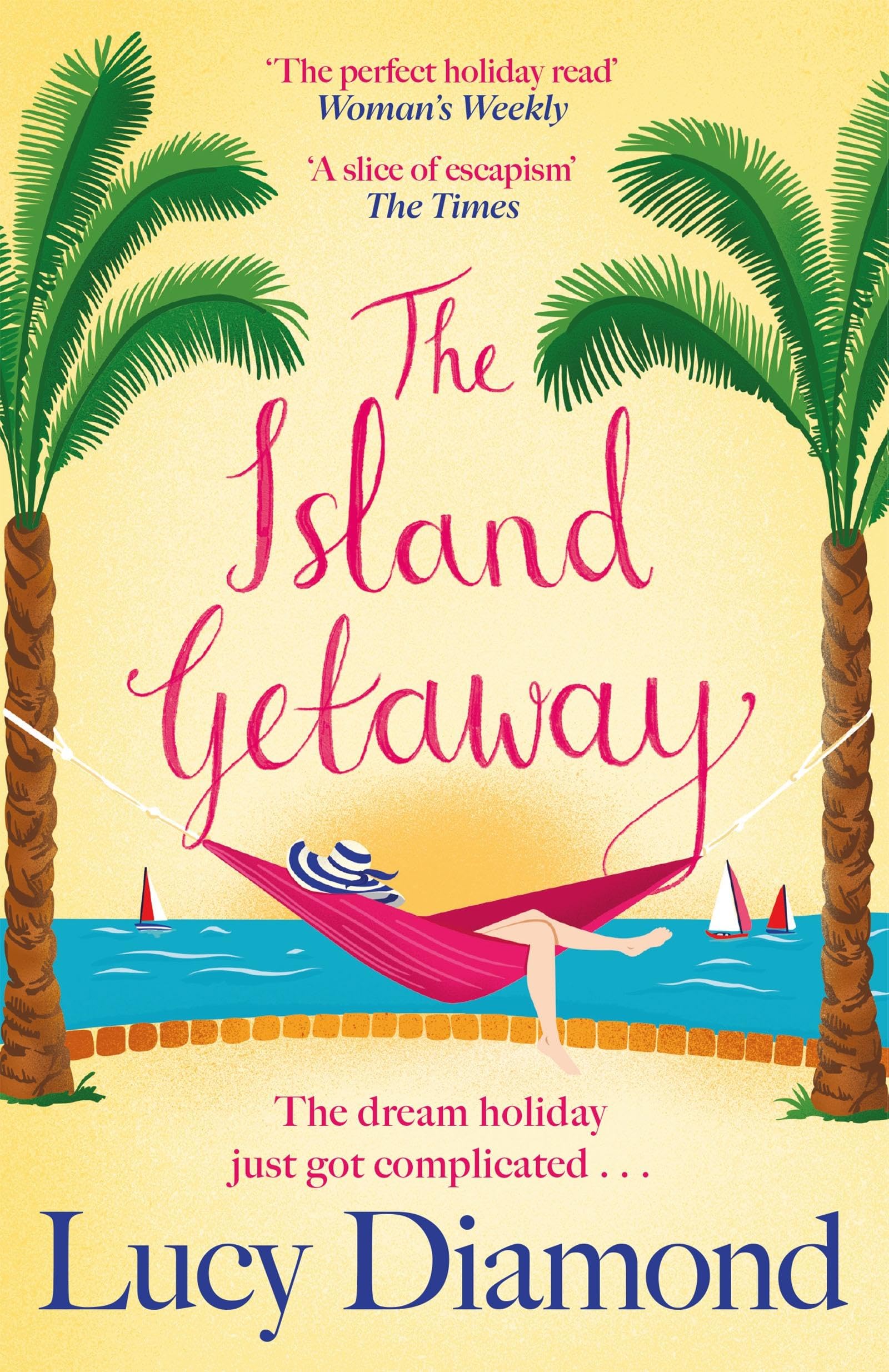Lucy Diamond - The Island Getaway: The perfect new escapist read from the bestselling author - Preis vom 09.10.2026 07:28:09 h