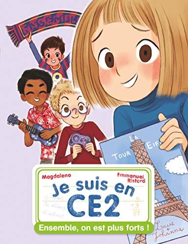 Je suis en CE2. Ensemble, on est plus forts ! - Preis vom 09.10.2026 07:28:09 h