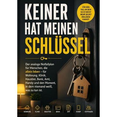 Keiner hat meinen Schlüssel, Taschenbuch von Christian Baier, Epubli, 978-3-565-52873-8