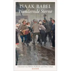 Wandernde Sterne, Belletristik von Isaak Babel