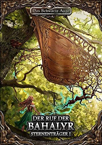 Dominic Hladek - Sternenträger 1 - Der Ruf der Bahalyr (Das Schwarze Auge - Abenteuer) - Preis vom 10.10.2026 11:48:34 h