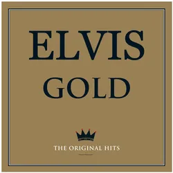Not Now Music, Schallplatten, Gold – The Original Hits - Elvis Presley (Elvis Presley)