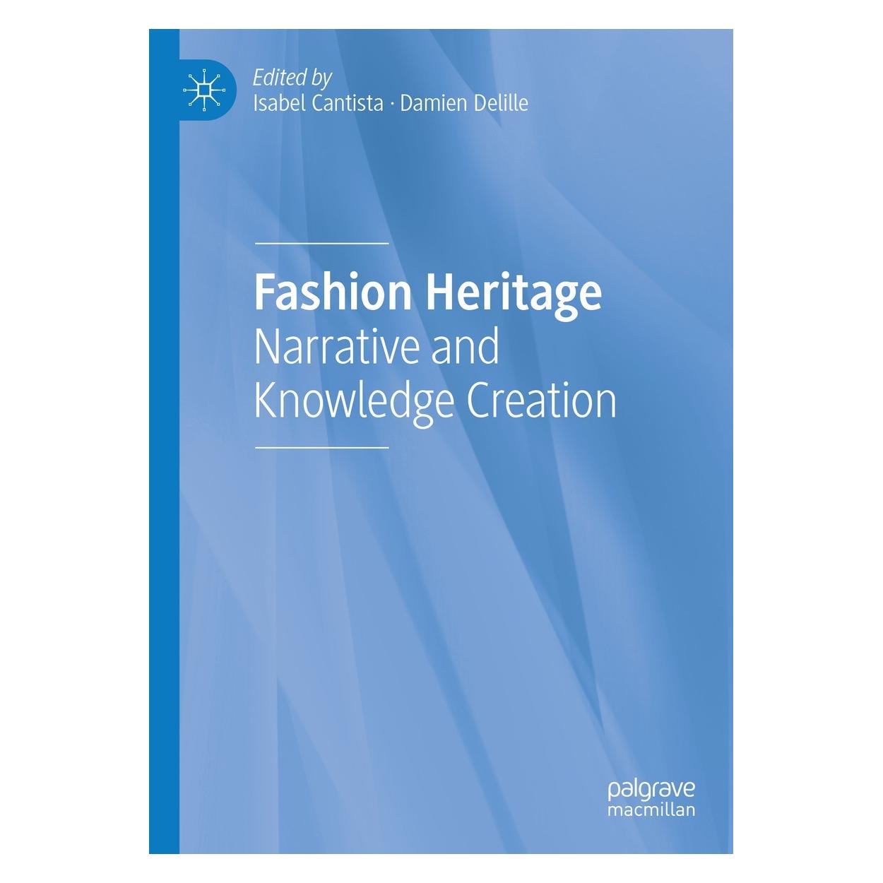 Springer Fashion Heritage (Englisch, Hardcover, Damien Delille, Isabel Cantista) (9783031068850)