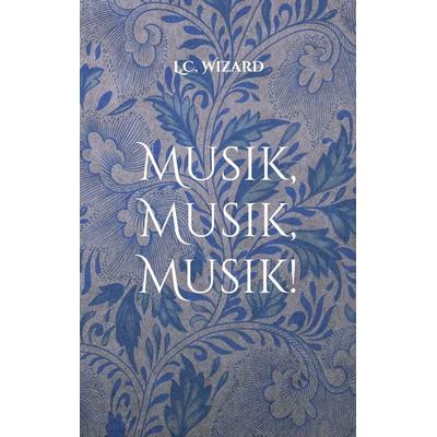 Musik, Musik! -